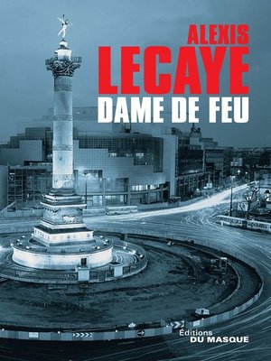 cover image of Dame de feu